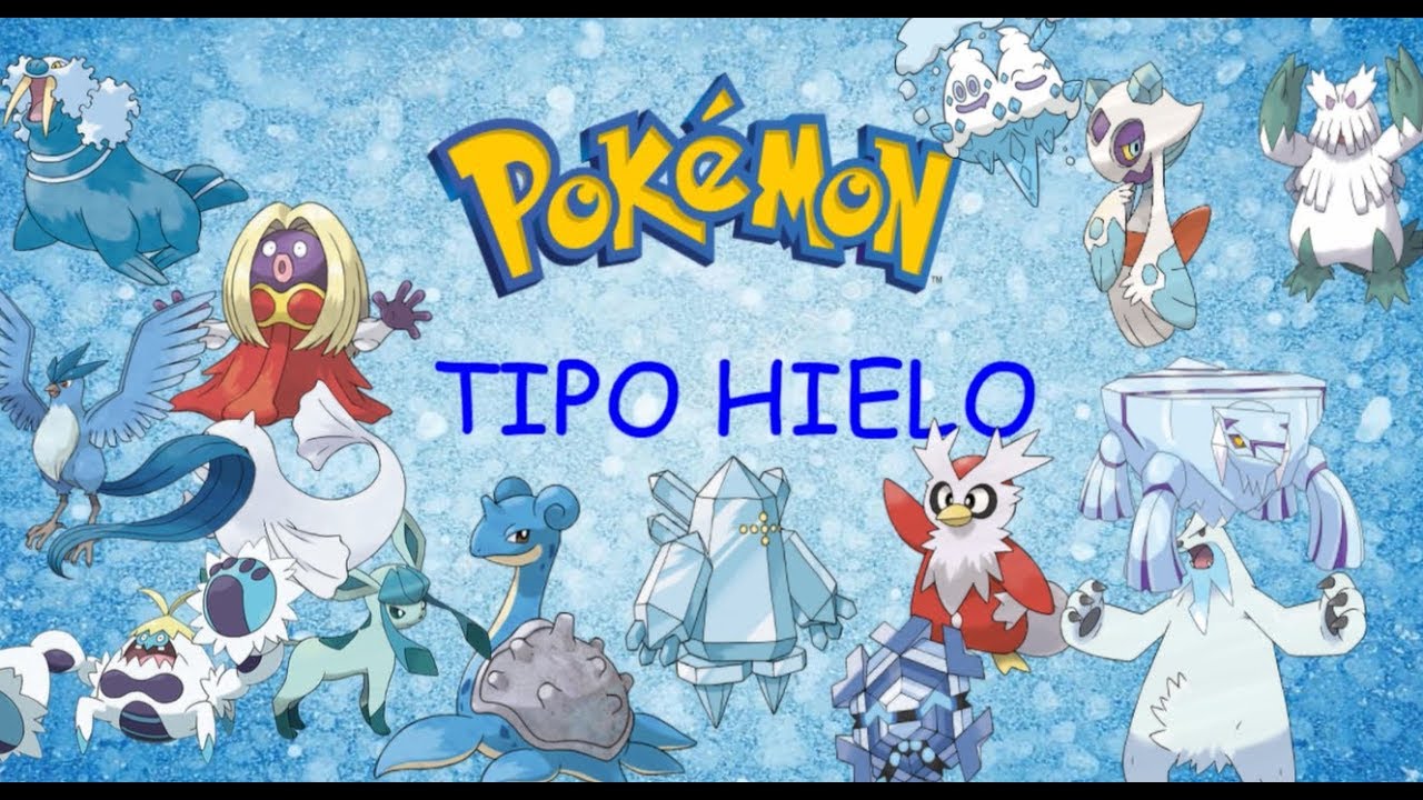 Debilidades y resistencias de los Pokémon de tipo HIELO