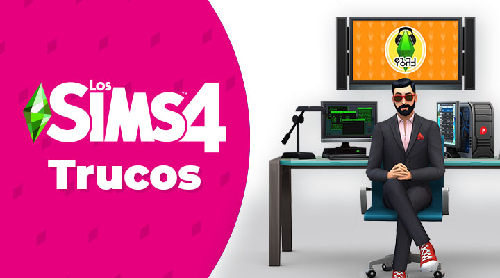 Trucos Los Sims 4 (2023) ▷ TODAS las Claves y Códigos - JuegosADN